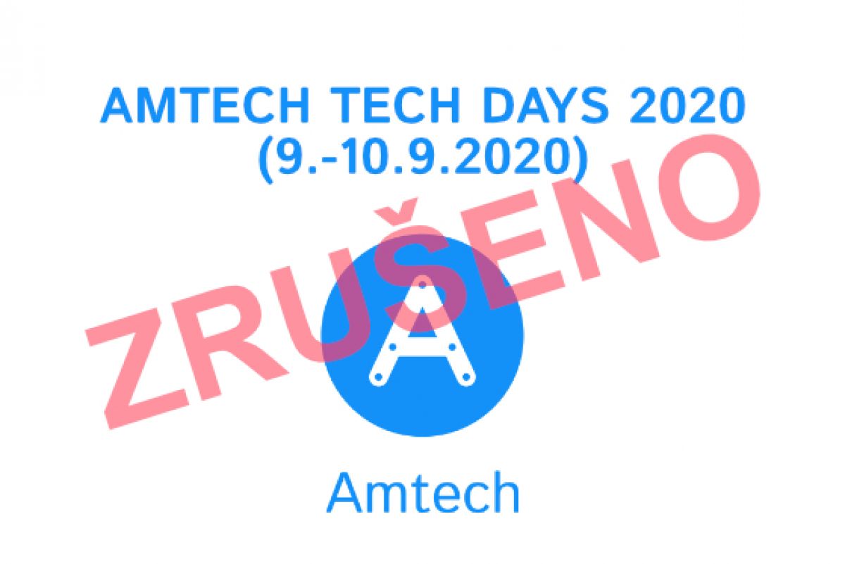 Zrušení akce – AMTECH TECH DAYS 2020