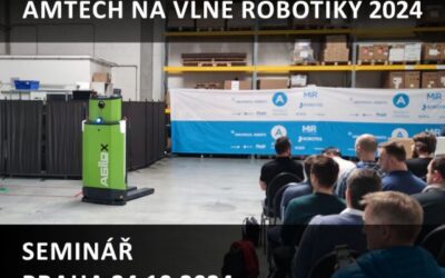 AMTECH na vlně robotiky – Seminář Praha – 24.10.2024